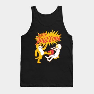 DOGECOIN FIGHT QUOTE Tank Top